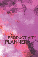 Productivity Planner: Undated Journal Work Productivity Planner: Daily Plan, Goals, To-Do List, Schedule, Notes