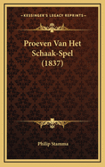 Proeven Van Het Schaak-Spel (1837)