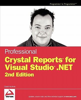 Professional Crystal Reports for Visual Studio .Net - McAmis, David