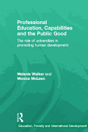 Professional Education, Capabilities and the Public Good: The Role of Universities in Promoting Human Development