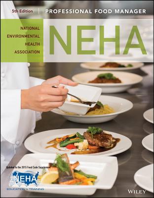 Professional Food Manager - National Environmental Health Association (Neha)
