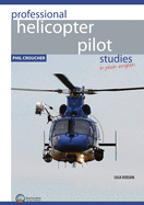 Professional Helicopter Pilot Studies