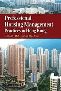 Professional Housing Management Practices in Hong Kong