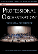Professional Orchestration 16-Stave Ruled Orchestral Sketchbook