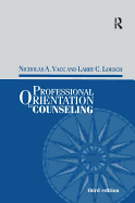 Professional Orientation to Counseling