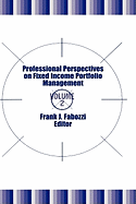 Professional Perspectives on Fixed Income Portfolio Management