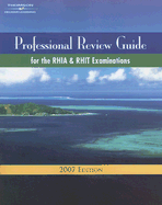 Professional Review Guide for the RHIA and RHIT Examinations
