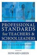 Professional Standards for Teachers and School Leaders: A Key to School Improvement