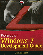 Professional Windows 7 Development Guide