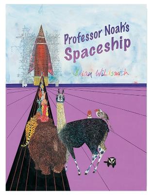 Professor Noah's Spaceship - Wildsmith, Brian