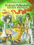 Professor Puffendorfs Secret Potions