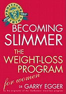 Professor Trim's Becoming Slimmer: Weight Loss for Women