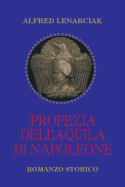 Profezia Dell'aquila Di Napoleone