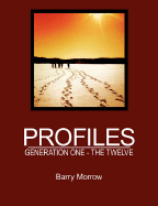 Profiles: Generation One - The Twelve