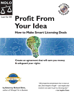 Profit from Your Idea: How to Make Smart Licensing Decisions
