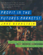 Profit in the Futures Markets