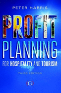 Profit Planning: for Hospitality and Tourism