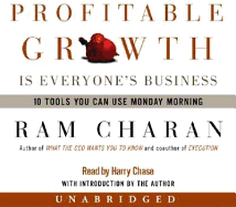 Profitable Growth Is Everyone's Business: 10 Tools You Can Use Monday Morning