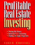 Profitable Real Estate Investing - Woodson, Roger