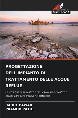 Progettazione Dell'impianto Di Trattamento Delle Acque Reflue - Pawar, Rahul, and Patil, Pramod