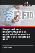 Progettazione e implementazione di applicazioni innovative basate sulla tecnologia RFID