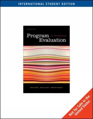 Program Evaluation: An Introduction, International Edition - Logan, T.K., and Royse, David, and Thyer, Bruce