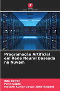 Programa??o Artificial em Rede Neural Baseada na Nuvem