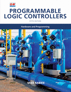Programmable Logic Controllers: Hardware and Programming