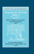 Programmed Cell Death, Volume I: Cellular and Molecular Mechanisms Volume 5