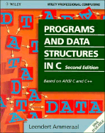Programmes and Data Structures in C. - Ammeraal, L.