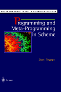 Programming and Meta-Programming in Scheme