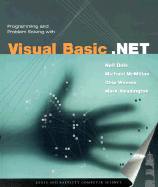 Programming and Problem Solving with Visual Basic .Net