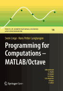 Programming for Computations - MATLAB/Octave: A Gentle Introduction to Numerical Simulations with MATLAB/Octave