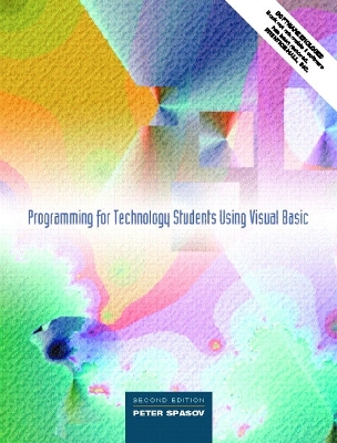 Programming for Technology Students Using Visual Basic - Spasov, Peter