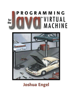 Programming for the Java? Virtual Machine
