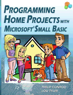 Programming Home Projects with Microsoft Small Basic