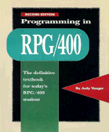 Programming in RPG 400 - Yaeger, Judy