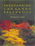 Programming Language Pragmatics - Scott, Michael