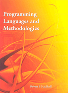 Programming Languages and Methodologies - Schalkoff, Robert J