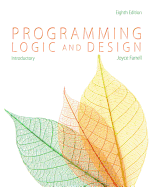 Programming Logic and Design: Introductory Version