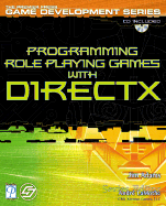 Programming Role Playing Gameswith DirectX 1st Edition - Adams, Jim