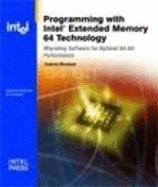 Programming with Intel Extended Memory 64 Technology - Binstock, Andrew