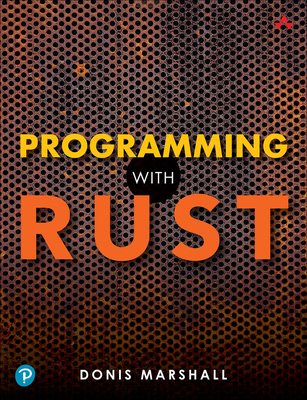 Programming with Rust - Marshall, Donis