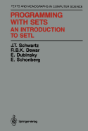 Programming with sets an introduction to SETL