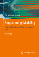 Programming4Modeling: Codes in Modellen auf Basis von Java und UML