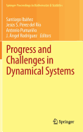 Progress and Challenges in Dynamical Systems: Proceedings of the International Conference Dynamical Systems: 100 Years after Poincar, September 2012, Gijn, Spain