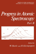 Progress in Atomic Spectroscopy: Part B