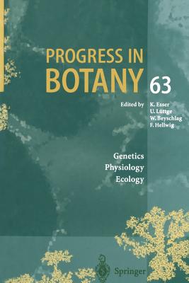 Progress in Botany: Genetics. Physiology. Ecology - Esser, Karl