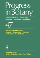 Progress in Botany: Structural Botany Physiology Genetics Taxonomy Geobotany / Fortschritte Der Botanik Struktur Physiologie Genetik Systematik Geobotanik