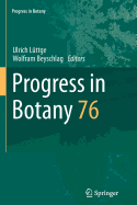 Progress in Botany: Vol. 76